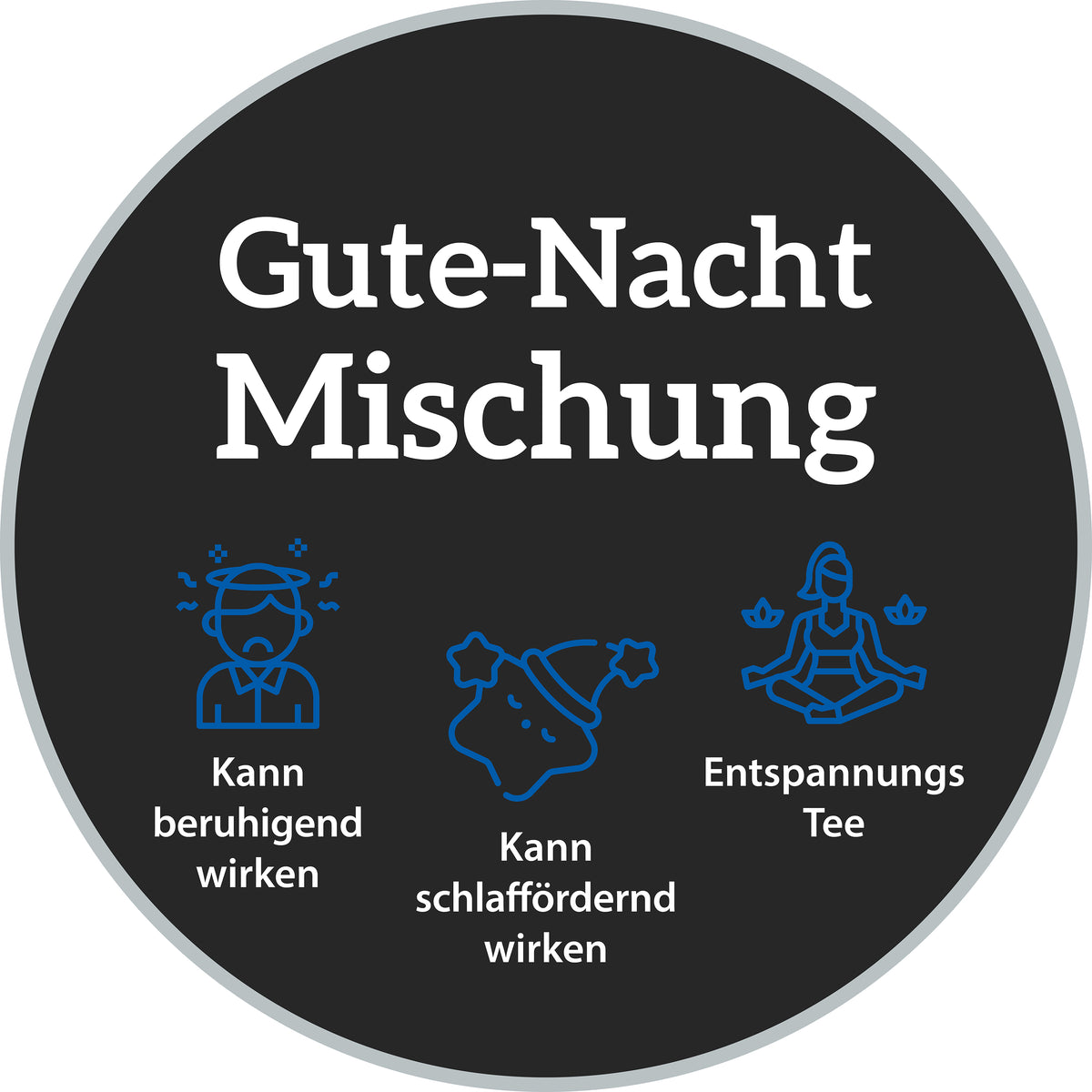 Gute Nacht Mischung